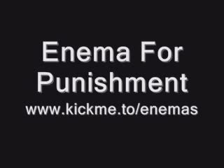 Distension enema for punishment